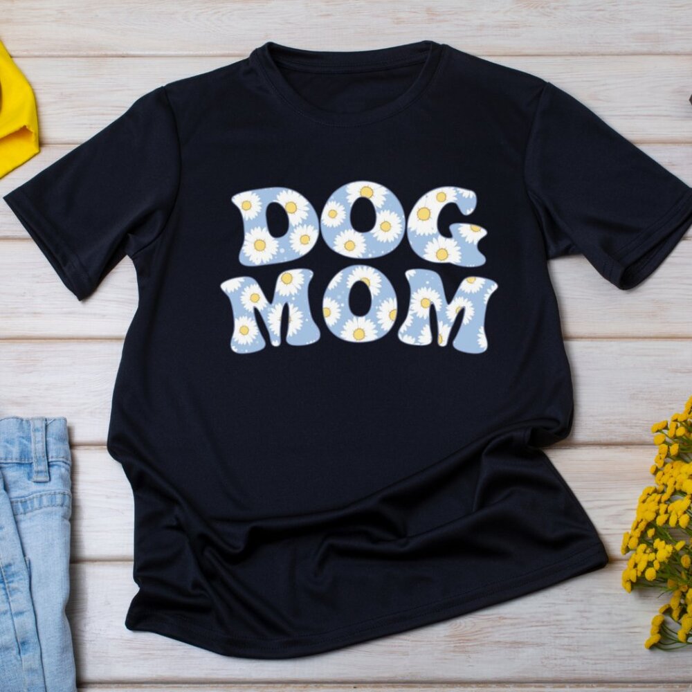 Dog Mom T-Shirt, Best Mom Ever Shirt, Funny Graphics Shirt, Mom Life Shirt